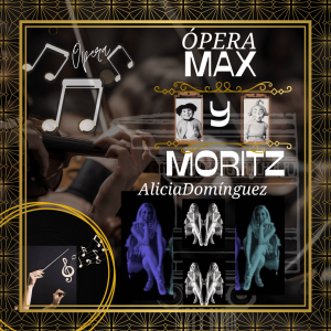 Ópera Max y Moritz Ópera Max y Moritz