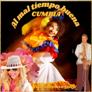 Al mal tiempo buena CUMBIA Al mal tiempo buena CUMBIA