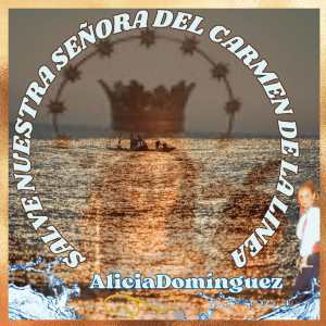 SALVE NUESTRA SEÑORA DEL CARMEN DE LA LINEA SALVE NUESTRA SEÑORA DEL CARMEN DE LA LINEA
