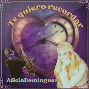 Te quiero recordar Te quiero recordar